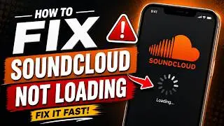How To Fix Soundcloud Not Loading