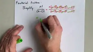 Simplify n!/(n-1)! (Factorial Problem)