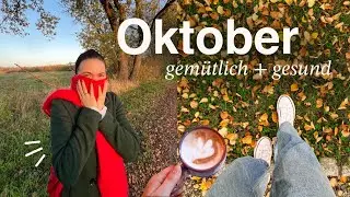Gemütliche Tage im Oktober + Ein Update