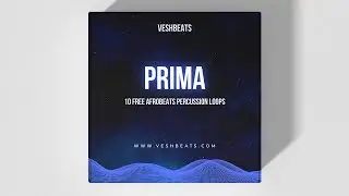 [FREE] AFROBEATS PERCUSSION LOOP KIT | PRIMA PERC LOOP KIT BY VESHBEATS  |  * FREE DOWNLOAD *