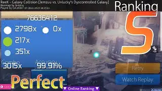 osu!catch - Galaxy Collision [Jemzuu vs. Unlucky's Dyscontrolled Galaxy] +HT FC