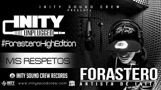 Inity Unplugged - #ForasteroEdition (Prod. By Cash Lion - ISC)