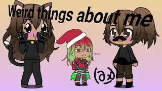 Weird things I do
