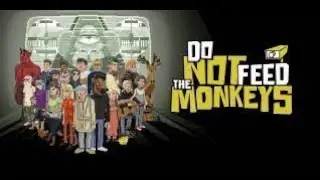 Do not feed the Monkeys part/Tag 1 german/deutsch (no commentary)