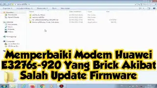 Memperbaiki Modem Huawei E3276s-920 Yang Brick + Unlock 4G All Operator | Pejuang Receh