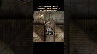 Determining Cover Against Large Enemies in Pathfinder 2e 