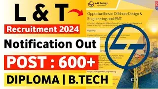 L & T JE Level Recruitment 2024 | L and T Vacancy 2024 | L and T Company Recruitment 2024 KKSINDIAN