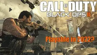 Revisiting Black Ops 2 in 2022!
