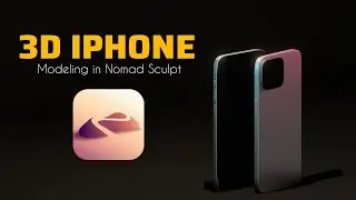 Iphone Modeling | Nomad Sculpt