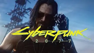 ПРОХОЖДЕНИЕ Cyberpunk 2077  ➤ Киберпанк 2077 ➤ Часть 3