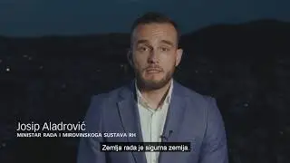 Josip Aladrović: Zemlja rada je sigurna zemlja