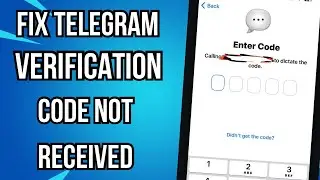 How To Fix Telegram Verification Code Not Received