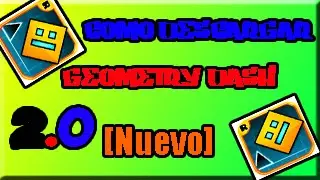 Como descargar geometry dash 2.0 para pc [2015] win7,w8,win xp [full]