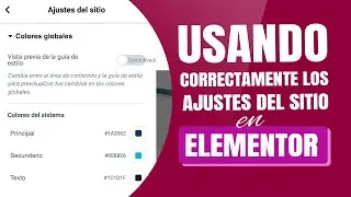🚀 Cómo utilizar los 👉COLORES GLOBALES 👈 en Elementor  2024   [COMO UN PROFESIONAL]