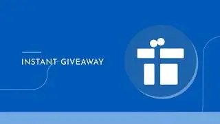 Instant Giveaway - Easy giveaways to make your brand go viral