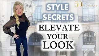 Style Secrets To Elevate Your Style │Style Over 50