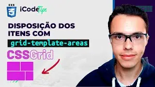 Disposição dos itens com grid-template-areas CSS Grid | ilustraCode