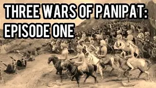 First Battle of Panipat - Rise of Mughal Empire