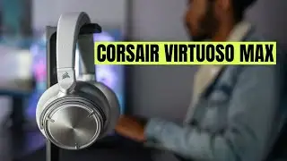 Corsair Virtuoso MAX Review, Lo Mas Brutales que yo he Probado.