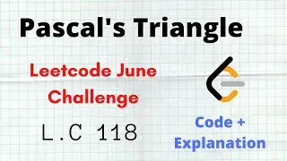 Pascal's Triangle 🔥| Leetcode June Challenge | Leetcode 118 | Approach + Code | C++ | Hindi