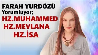 329 - HZ.MUHAMMED, HZ.MEVLANA VE HZ.İSA VİZYONLARI