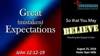 25 Aug 24  |  Great (mistaken) Expectations