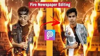 Fire Newspaper Editing / Fire Newspaper Photo editing tutorial in PicsArt