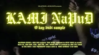 KAMI NAPUD - Naluponan Rhymes x Boss Bars (Official Music Video)