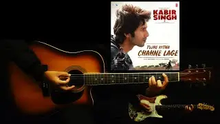 Tujhe kitna chahne lage hum | Kabir Singh | Full Guitar Cover |