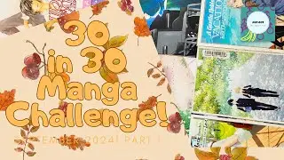 30 in 30 Manga Challenge! || September 2024 Part 1 || Volume 1s!