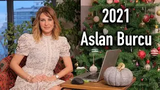 2021 Aslan Burcu Yorumları - Hande Kazanova ile Astroloji