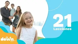 Down Syndrome: 21 Lessons