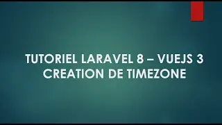 11 Laravel 8 et Vuejs 3 Creation des donnees dans la base de données