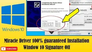 How to install Miracle Drivers in window 10 | Miracle Driver fix 