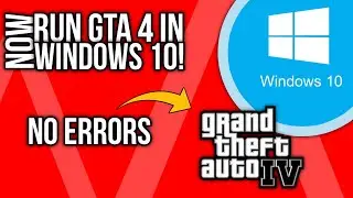 How to RUN GTA 4 in Windows 10 |How to PLAY GTA IV in Windows 10 | 100% Working Method 2022