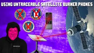 NEW Satellite Burner Phones (INSANE) Starlink Privacy