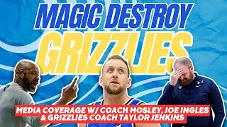 MAGIC DESTROY GRIZZLIES - Interviews  w/ Joe Ingles, Head Coaches Jamahl Mosley & Taylor Jenkins