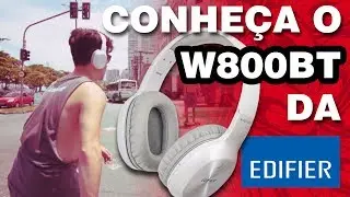 #w800bt 75 Horas de Bateria num Fone de Ouvido Bluetooth ? W800BT da Edifier [review]