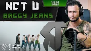 NCT U - Baggy Jeans (РЕАКЦИЯ)