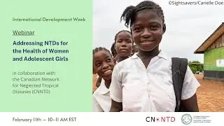 Addressing NTDs for the Health of Women and Adolescent Girls