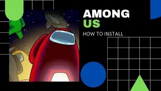 AMONG US install pc