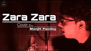 Zara Zara Behekta Hai | Extended Version |Cover | [2020] | Manjit Pandey | 