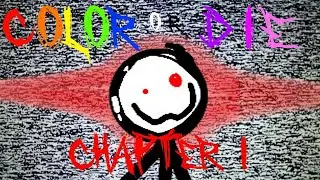 Color or Die! | Roblox: Chapter 1 | Premiere