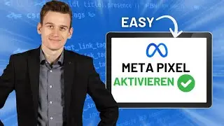 Meta Pixel einrichten ▶ für eine effektive Werbekampagne! 🚀