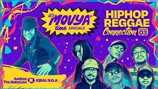 HIP HOP REGGAE CONNECTION PODCAST - ANDREZ & THE BABY LION X IQBAL