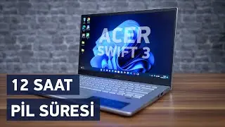 Acer Swift 3 2022 İncelemesi