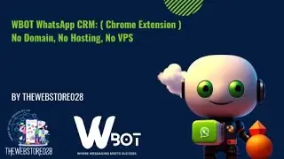WBOT CRM: WhatsApp CRM & WhatsApp Marketing  by TheWebStore028  (Master Admin Panel & Reseller)