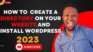 How To Create A Directory on your Website and Install Wordpress