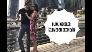 DUBAİ GEZİSİ | YURTDIŞI TATİLİ
