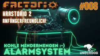 Factorio Neustart deutsch - Kohle Alarmsystem- #008 Anfänger Guide, Step by Step 2024 KRASTORIO2